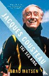 Matsen, Brad - Jacques Cousteau