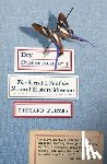 Fortey, Richard - Dry Storeroom No. 1: Dry Storeroom No. 1: The Secret Life of the Natural History Museum