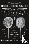 Fortey, Richard - Fortey, R: Horseshoe Crabs and Velvet Worms