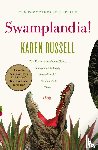 Russell, Karen - SWAMPLANDIA