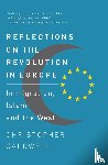 Caldwell, Christopher - Reflections on the Revolution In Europe