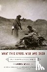 Manning, Chandra - What This Cruel War Was Over: Soldiers, Slavery, and the Civil War