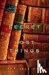Hay, Sheridan - The Secret of Lost Things