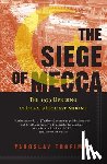 Trofimov, Yaroslav - The Siege of Mecca