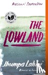 Lahiri, Jhumpa - The Lowland: National Book Award Finalist; Man Booker Prize Finalist