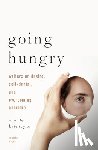 Taylor, Kate M. - Going Hungry