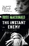 Macdonald, Ross - The Instant Enemy