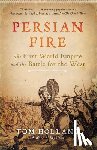 Holland, Tom - Holland, T: Persian Fire