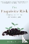 Nepo, Mark - The Exquisite Risk