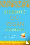 Raymond, Carole - Student's Go Vegan Cookbook