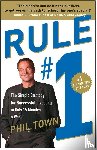 Town, Phil - Town, P: Rule #1