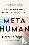 Deepak Chopra, M.D. - Metahuman