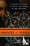 Farmaian, Sattareh Farman, Munker, Dona - Daughter of Persia