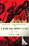 Evans, Justin - A Good and Happy Child