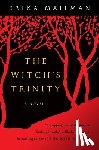 Mailman, Erika - The Witch's Trinity