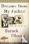 Obama, Barack - Dreams from My Father: A Story of Race and Inheritance