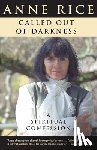 Rice, Anne - Called Out of Darkness