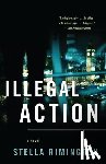 Rimington, Stella - Illegal Action