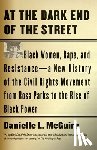 McGuire, Danielle L. - At the Dark End of the Street