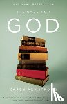 Armstrong, Karen - The Case for God