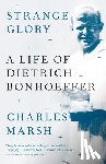 Charles Marsh - Strange Glory