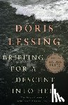 Lessing, Doris - Briefing for a Descent Into Hell