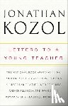 Kozol, Jonathan - Letters to a Young Teacher