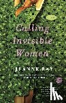 Ray, Jeanne - Calling Invisible Women