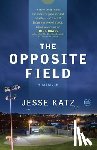 Katz, Jesse - The Opposite Field