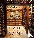 Nestor, Samantha, Feiring, Alice - Living with Wine