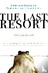 Rogers, Douglas - The Last Resort