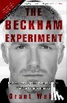 Wahl, Grant - The Beckham Experiment