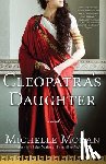 Moran, Michelle - Cleopatra's Daughter