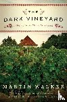 Walker, Martin - Walker, M: Dark Vineyard