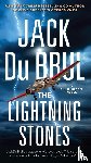 Du Brul, Jack - The Lightning Stones