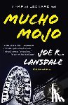 Lansdale, Joe R. - Mucho Mojo