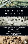 Dary, David - Frontier Medicine