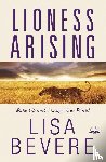 Bevere, Lisa - Lioness Arising