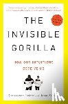 Chabris, Christopher, Simons, Daniel - Chabris, C: Invisible Gorilla