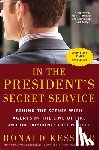 Kessler, Ronald - In the President's Secret Service