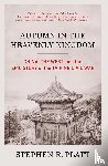 Platt, Stephen R. - Autumn in the Heavenly Kingdom