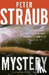 Straub, Peter - Mystery