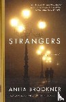 Brookner, Anita - Strangers