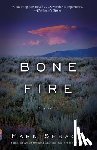 Spragg, Mark - Bone Fire