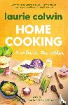 Colwin, Laurie - Home Cooking