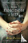 Barnes, Kim - In the Kingdom of Men