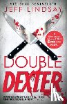 Lindsay, Jeff - Double Dexter