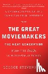 Stevens, Jr. George - Conversations at the American Film Institute with the Great Moviemakers