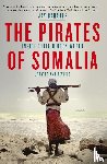 Jay Bahadur - The Pirates of Somalia