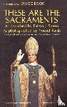 Sheen, Fulton J. - These Are the Sacraments